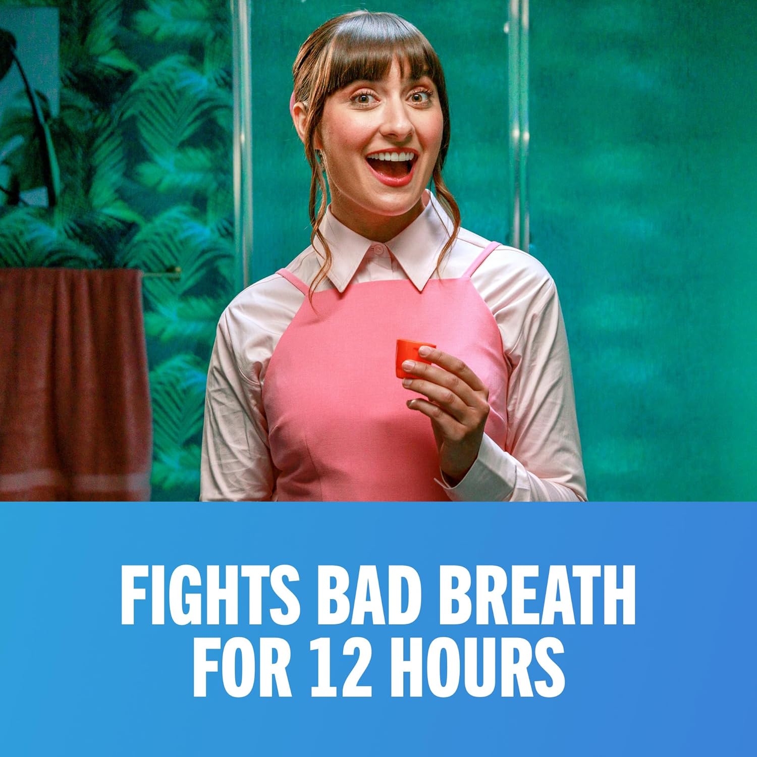 Fights bad breath for 12 hours